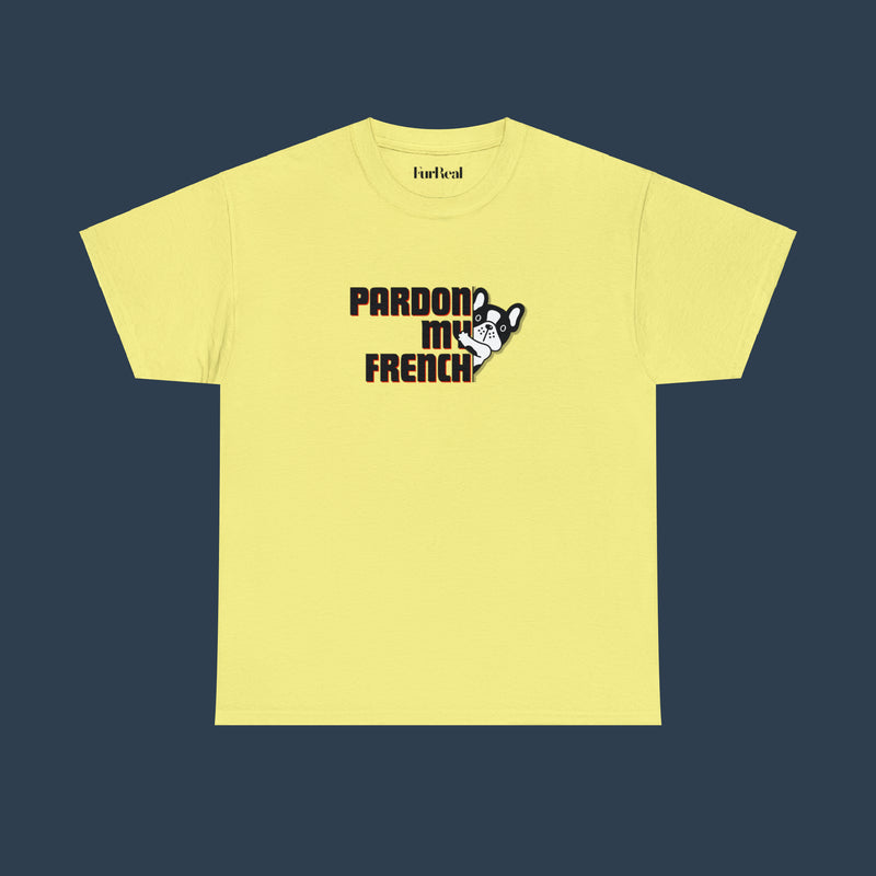 Pardon My French